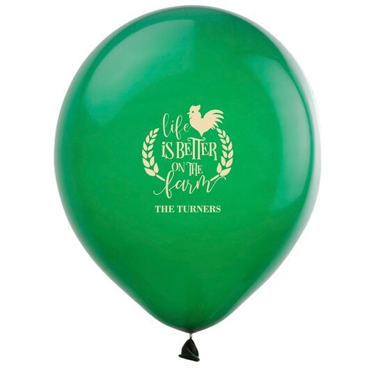 Life Is Better On The Farm Latex Balloons